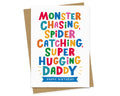 Monster Chasing Super Daddy - Birthday Card