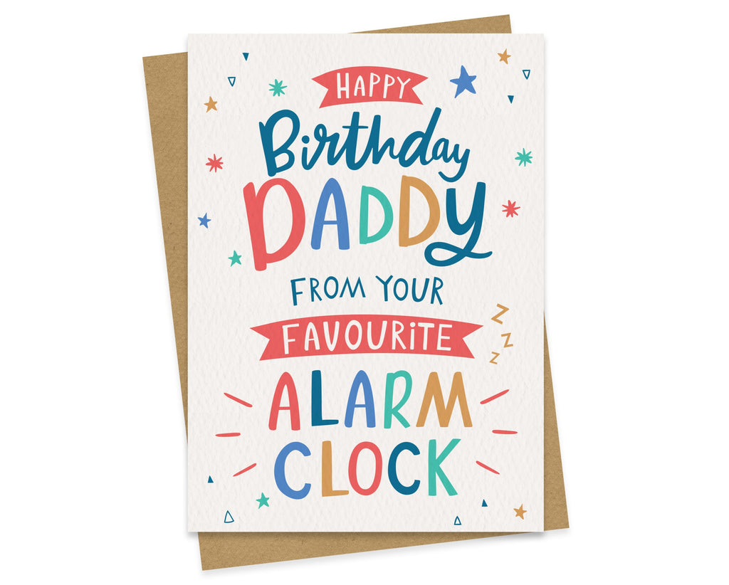 Daddy's Favourite Alarm Clock - Birthday Card