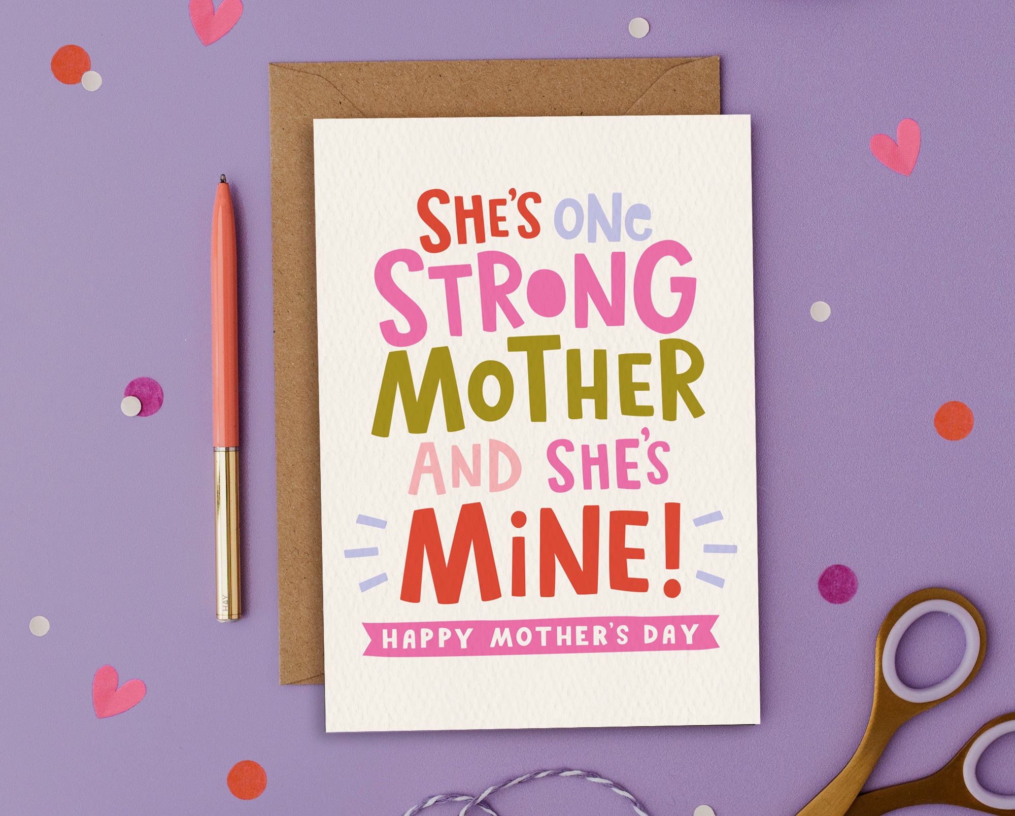 One Strong Mother – Mother’s Day Card