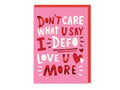 I Defo Love You More - Love - Anniversary Card