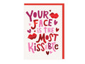 The Most Kissable Face - Love - Anniversary Card