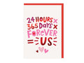 Forever US - Love - Anniversary Card