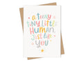 Teeny Tiny Little Human - New Baby Card