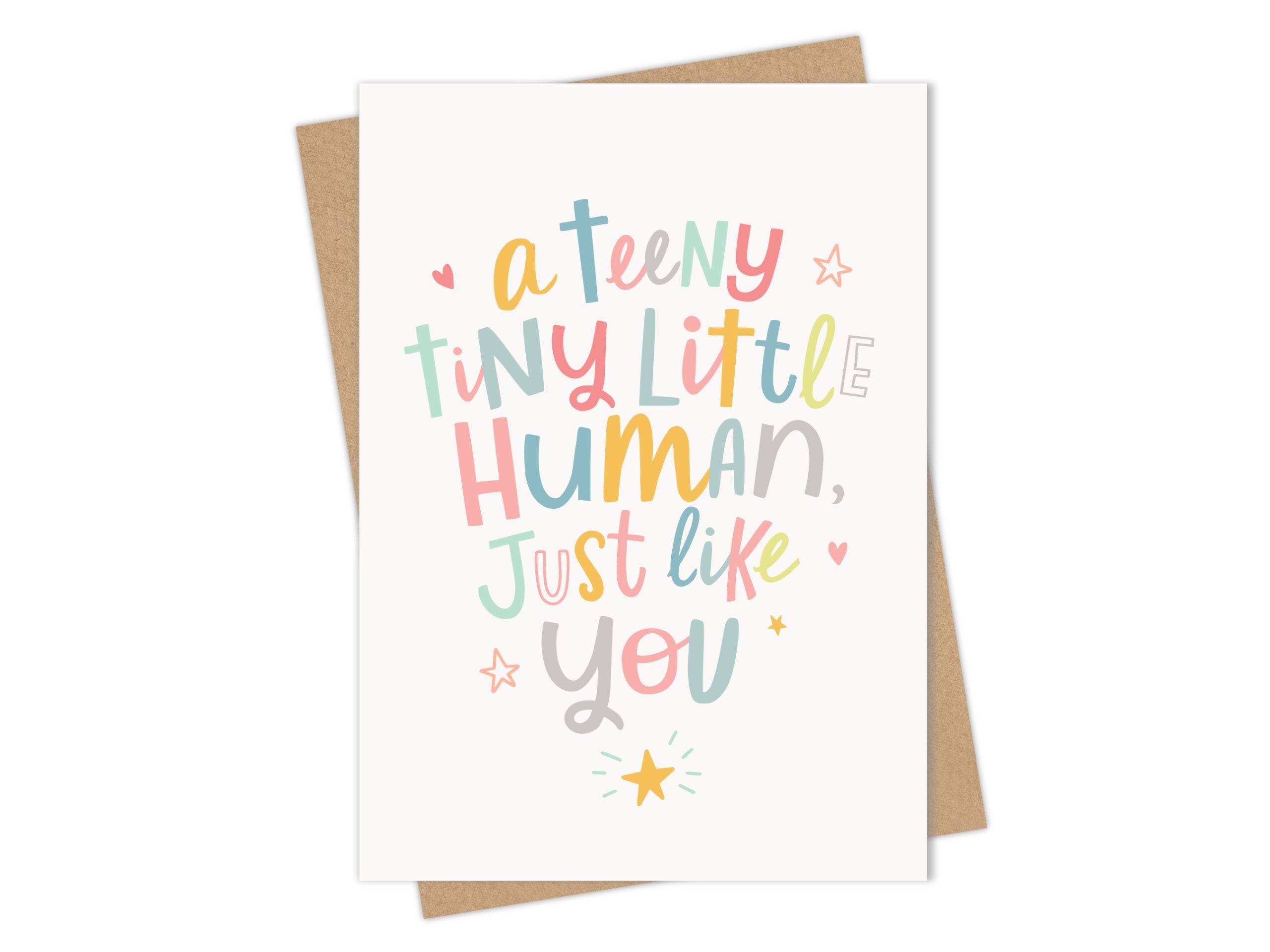 Teeny Tiny Little Human - New Baby Card