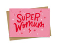 Super Womum - Empowering Mum Card