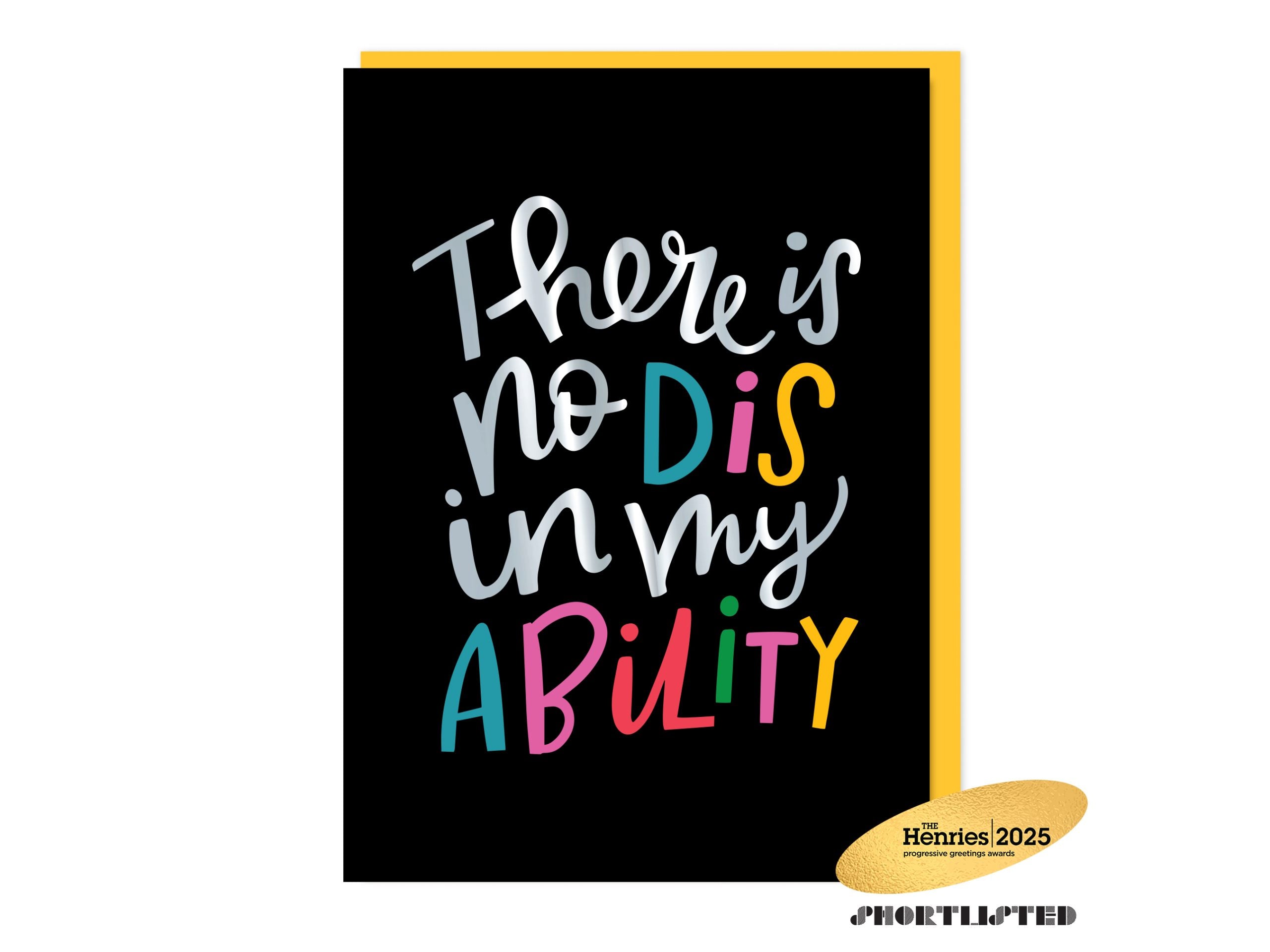 There is no DIS in my Ability - Disability Card