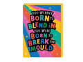 Born to Break the Mould - Neurodiversity Card