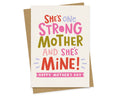 One Strong Mother – Mother’s Day Card
