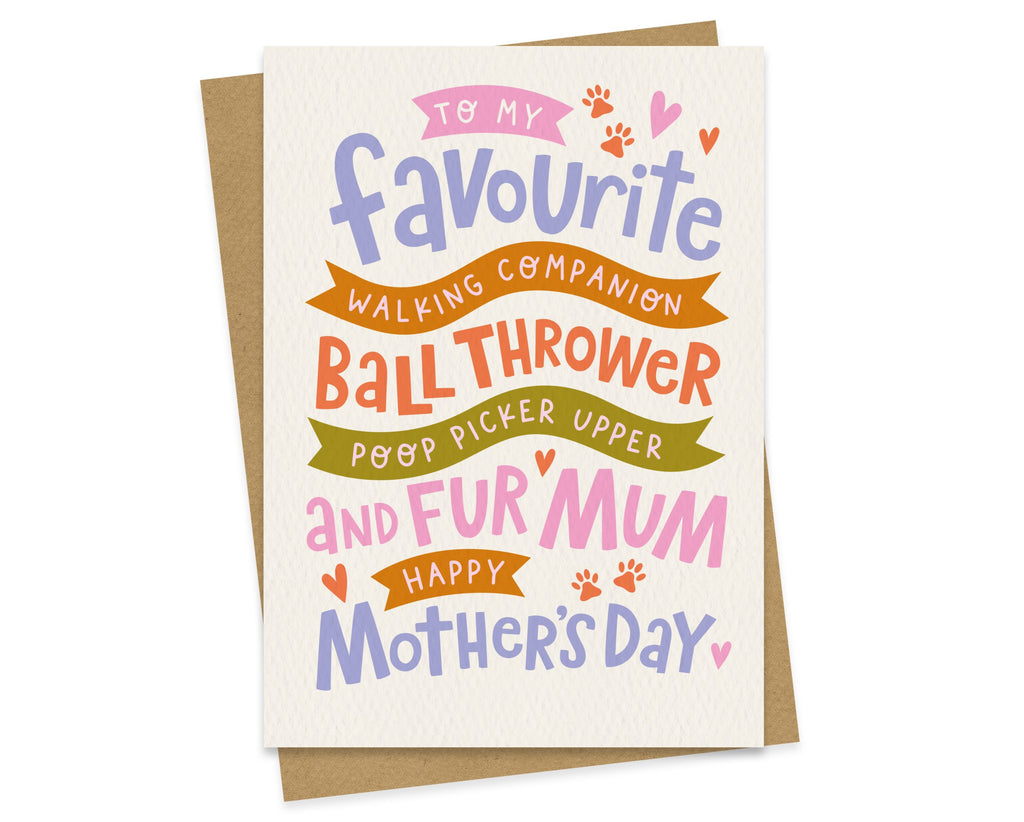 Fur Mum – From The Dog - Mother’s Day Card
