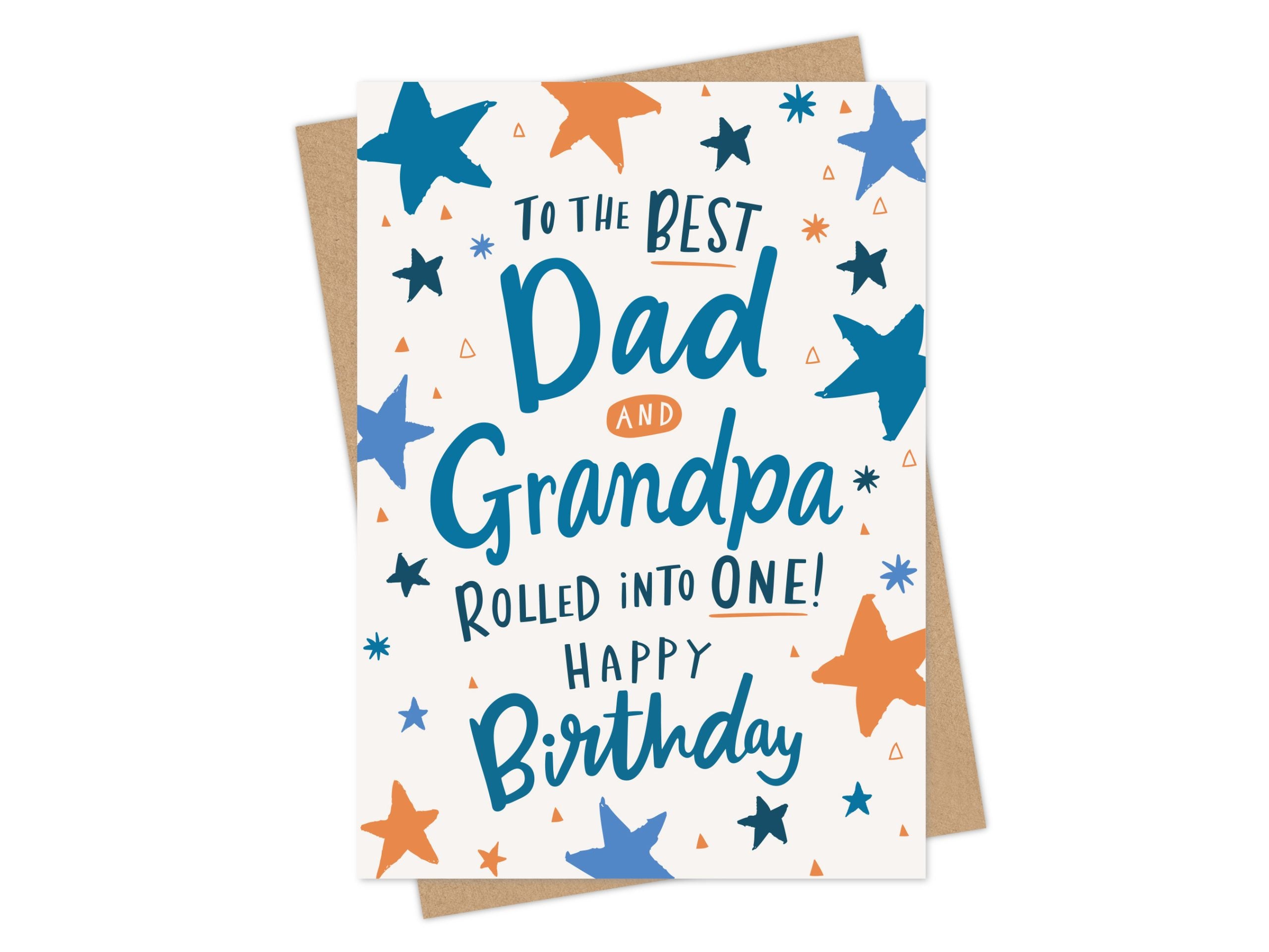 Dad and Grandpa Rolled into One - Birthday Card