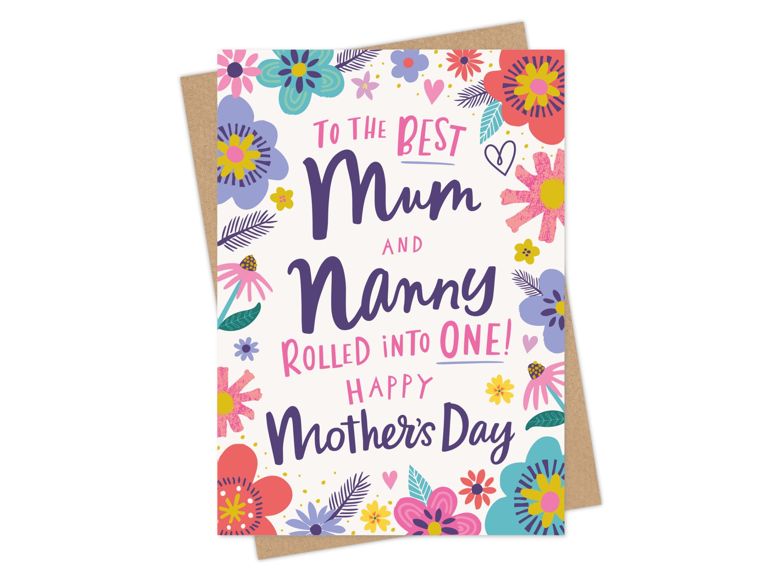 Mum and Nanny Rolled into One - Mother's Day Card