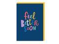 Feel Better Soon - Get Well Soon Card