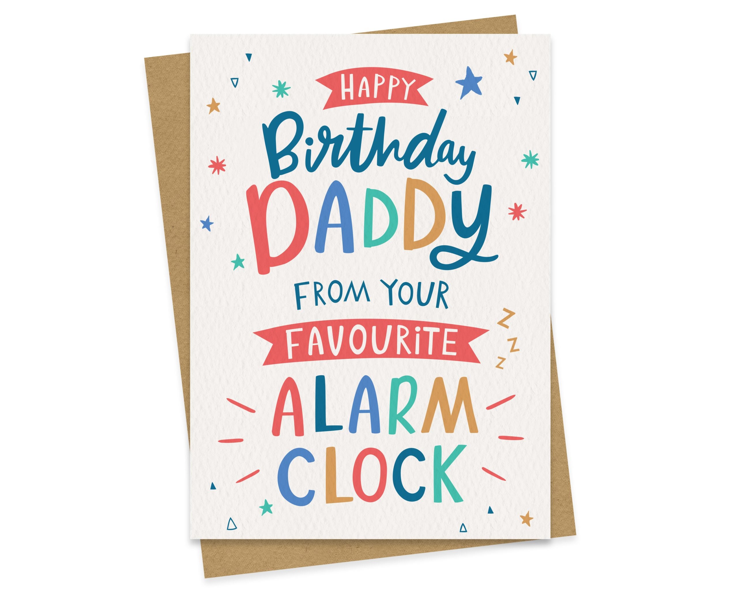 Daddy's Favourite Alarm Clock - Birthday Card