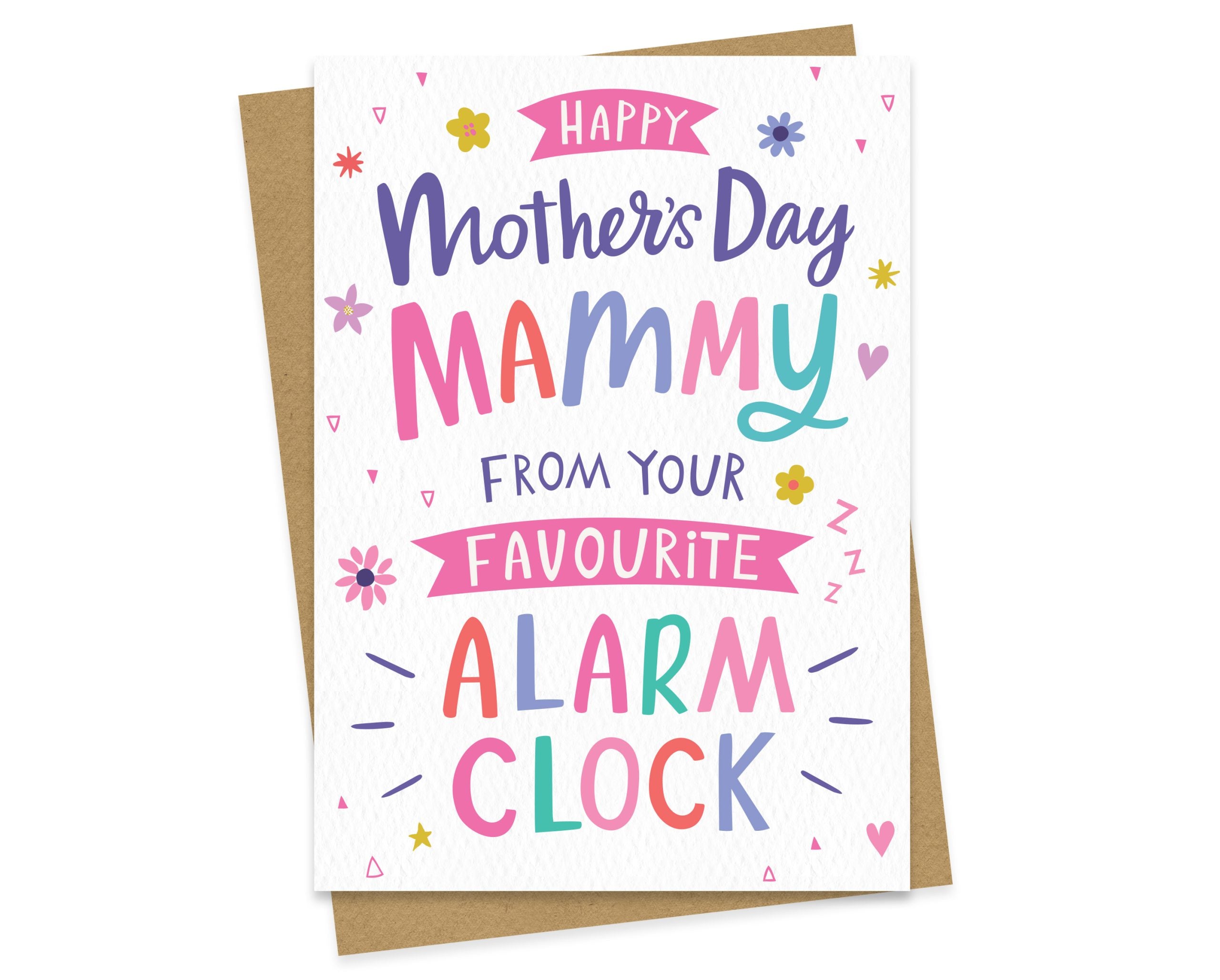 Mammy's Favourite Alarm Clock - Mother's Day Card