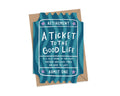 A Ticket To The Good Life - Happy Retirement Card