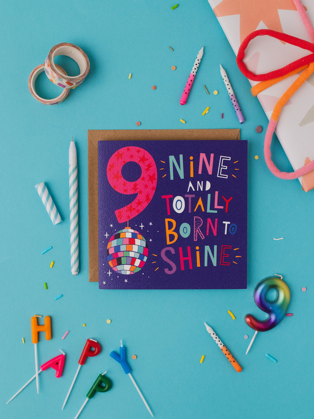 Nine and Born to Shine - 9th Birthday Card