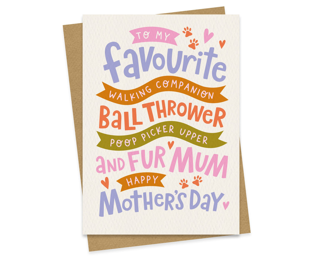 Fur Mum – From The Dog - Mother’s Day Card